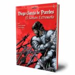 Diego García de Paredes. Editorial Cascaborra.