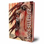 Inés Suárez. Editorial Cascaborra.