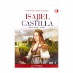 Isabel de Castilla, libro de María Pilar Queralt del Hierro