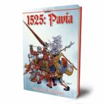 1525: Pavía. Editorial Cascaborra.
