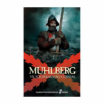Portada del libro Mühlberg, con un soldado de los tercios españoles